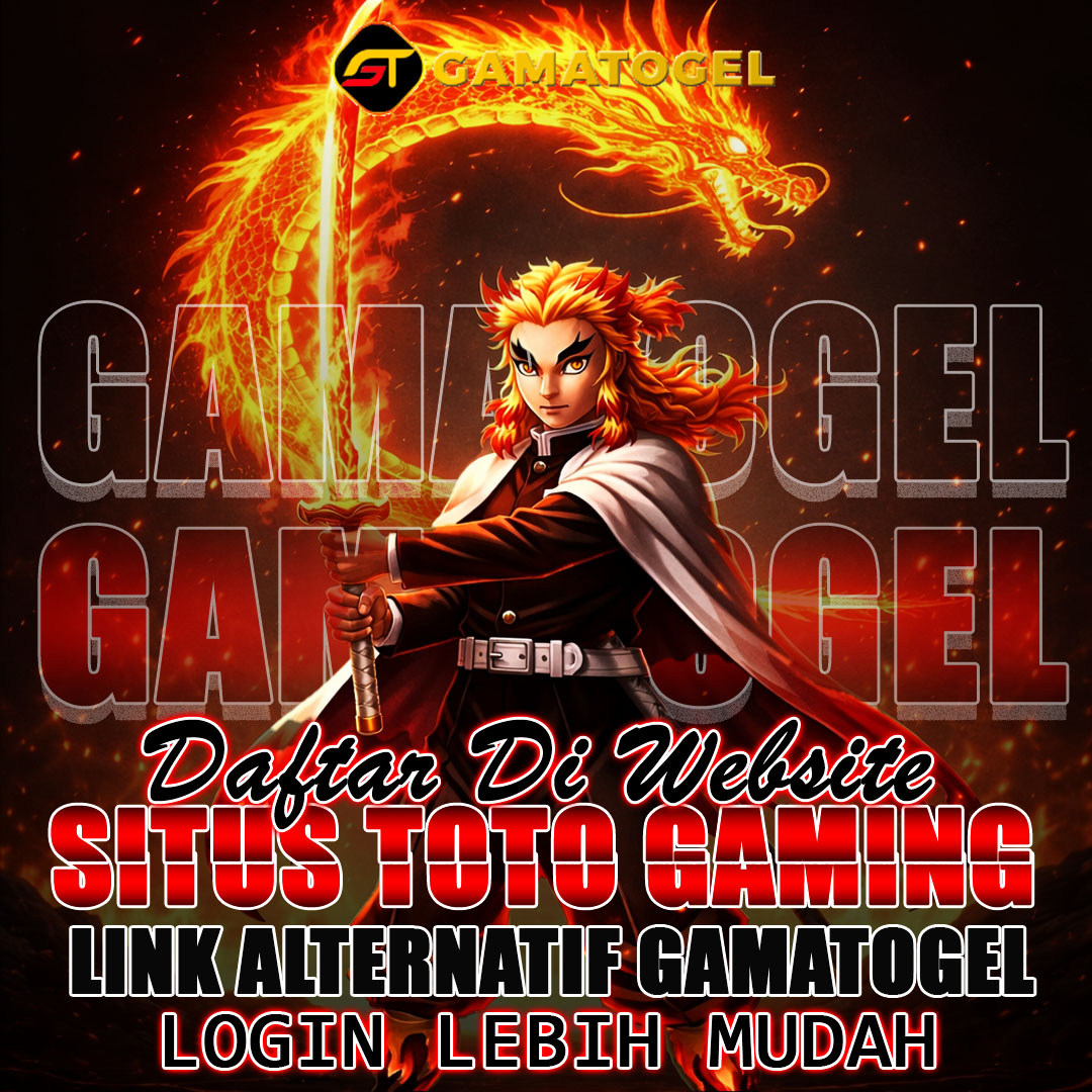 GAMATOGEL SITUS TOTO GAMING TERPERCAYA INDONESIA